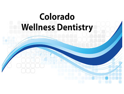 Colorado Wellness Dentistry main image